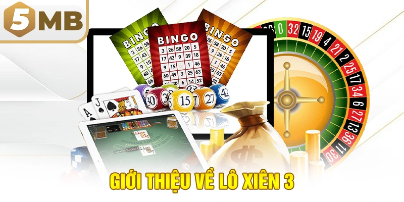 Giới thiệu về lô xiên 3